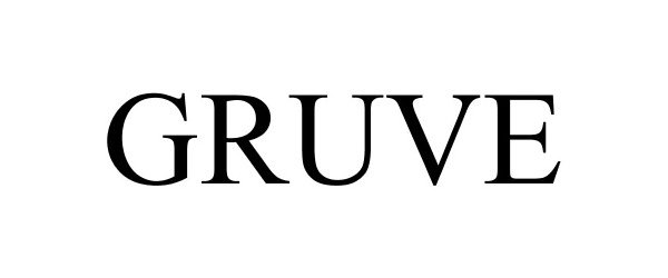 Trademark Logo GRUVE