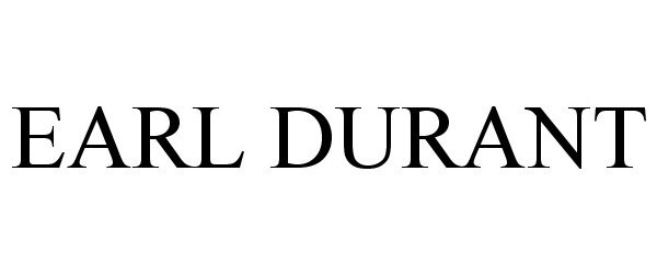 Trademark Logo EARL DURANT
