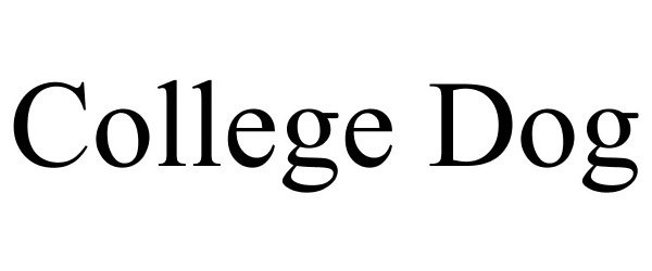 Trademark Logo COLLEGE DOG