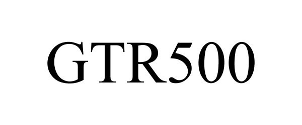 Trademark Logo GTR500
