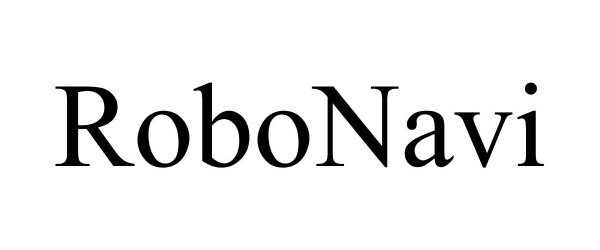 Trademark Logo ROBONAVI