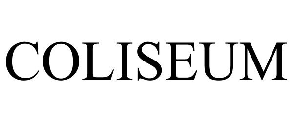 Trademark Logo COLISEUM