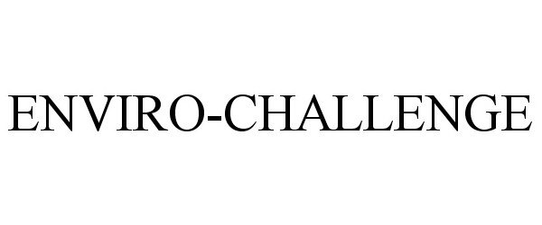 Trademark Logo ENVIRO-CHALLENGE