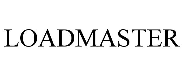 Trademark Logo LOADMASTER