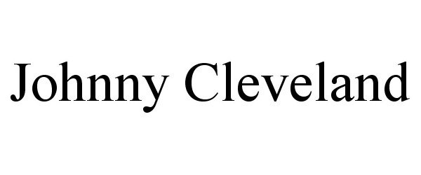 Trademark Logo JOHNNY CLEVELAND