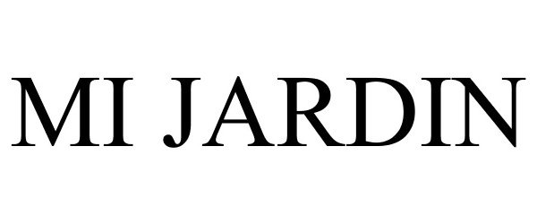 Trademark Logo MI JARDIN