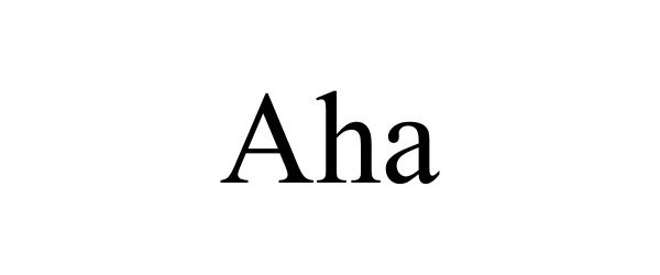 Trademark Logo AHA