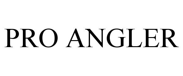 Trademark Logo PRO ANGLER