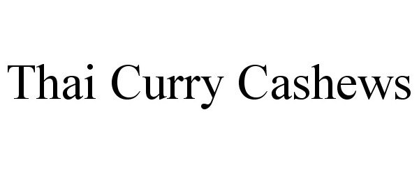 Trademark Logo THAI CURRY CASHEWS