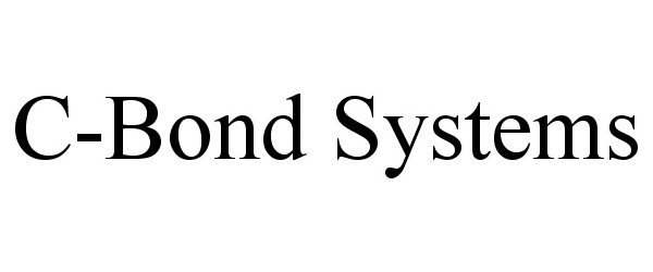 Trademark Logo C-BOND SYSTEMS