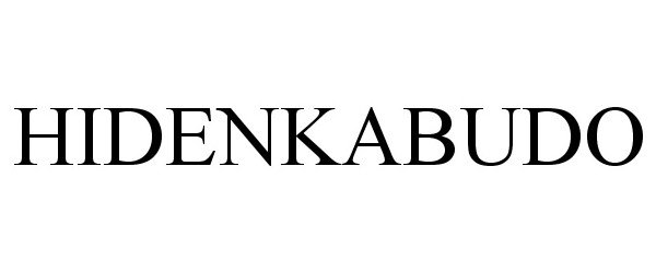 Trademark Logo HIDENKABUDO