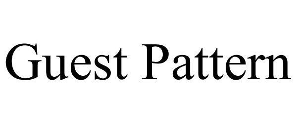 Trademark Logo GUEST PATTERN