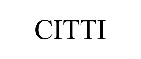 Trademark Logo CITTI