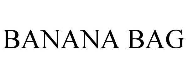 Trademark Logo BANANA BAG