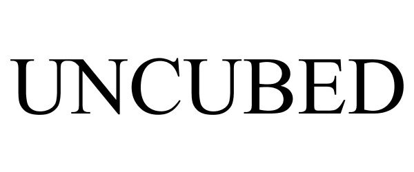 Trademark Logo UNCUBED