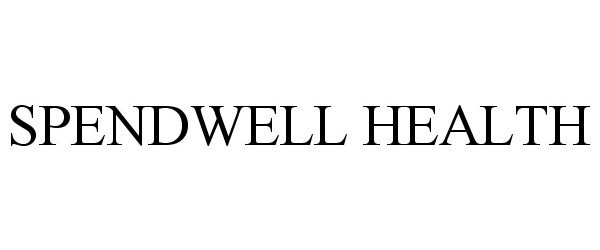  SPENDWELL HEALTH