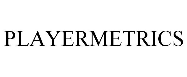 Trademark Logo PLAYERMETRICS