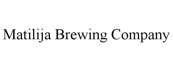 Trademark Logo MATILIJA BREWING COMPANY