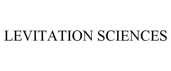 Trademark Logo LEVITATION SCIENCES