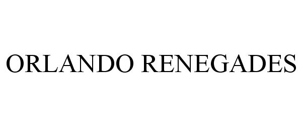 ORLANDO RENEGADES