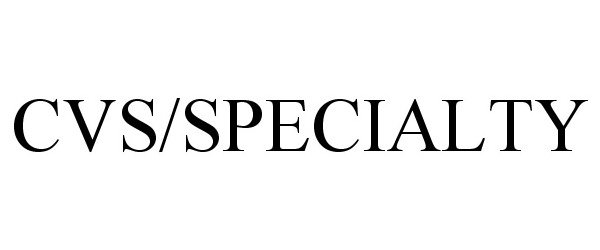 Trademark Logo CVS/SPECIALTY