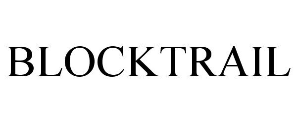 Trademark Logo BLOCKTRAIL