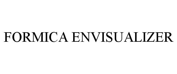  FORMICA ENVISUALIZER