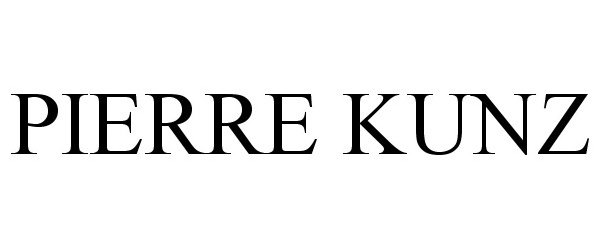 Trademark Logo PIERRE KUNZ