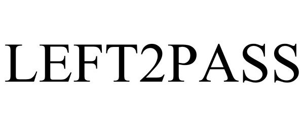 Trademark Logo LEFT2PASS