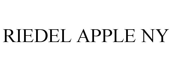 Trademark Logo RIEDEL APPLE NY