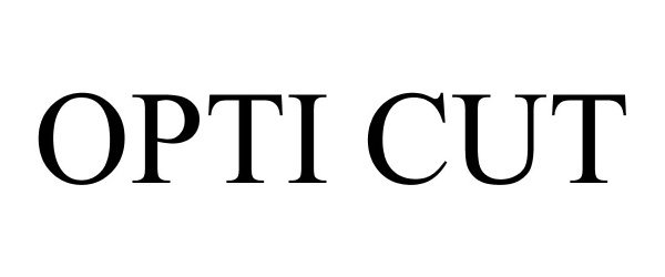 OPTI CUT