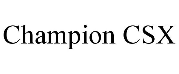 Trademark Logo CHAMPION CSX