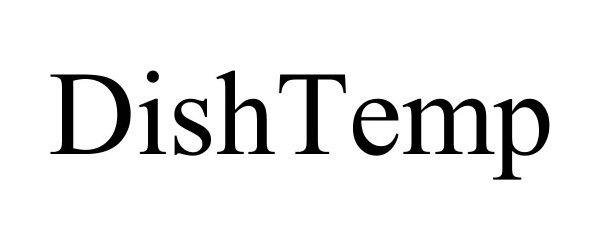 Trademark Logo DISHTEMP