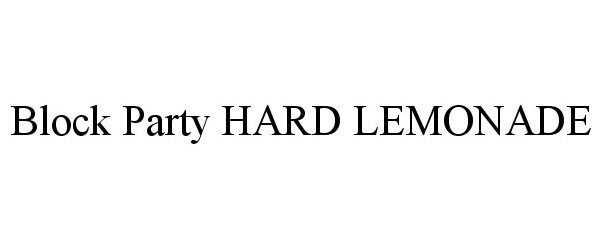  BLOCK PARTY HARD LEMONADE