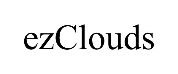 Trademark Logo EZCLOUDS