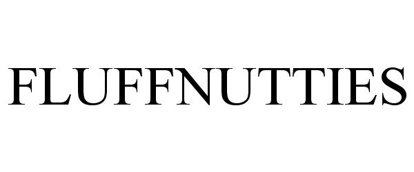 Trademark Logo FLUFFNUTTIES