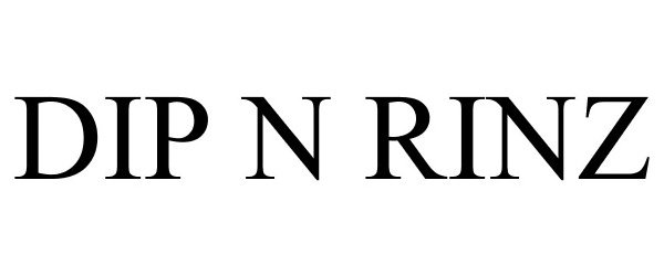 Trademark Logo DIP N RINZ