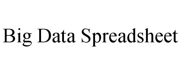  BIG DATA SPREADSHEET