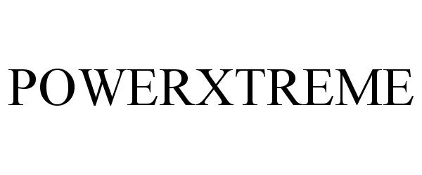 Trademark Logo POWERXTREME