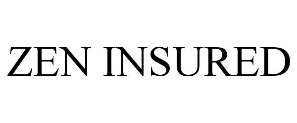 Trademark Logo ZEN INSURED