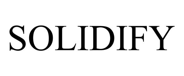 Trademark Logo SOLIDIFY