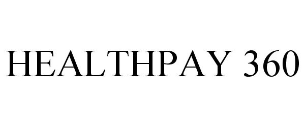  HEALTHPAY 360