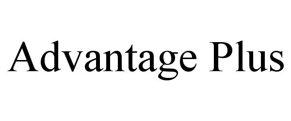 Trademark Logo ADVANTAGE PLUS