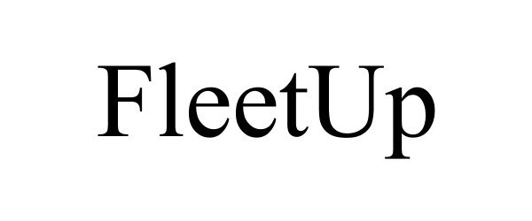 Trademark Logo FLEETUP