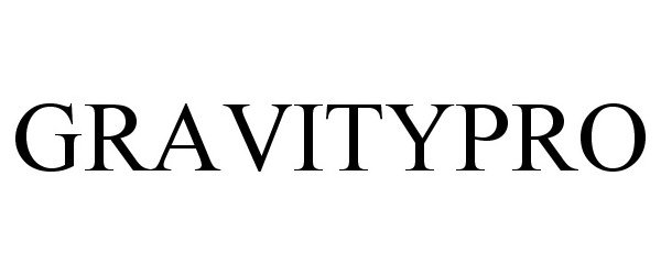 Trademark Logo GRAVITYPRO