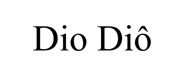 Trademark Logo DIO DIÃ