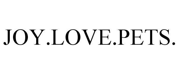Trademark Logo JOY.LOVE.PETS.