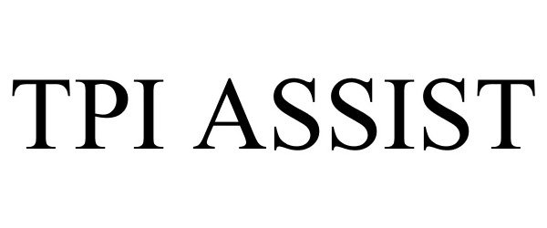  TPI ASSIST