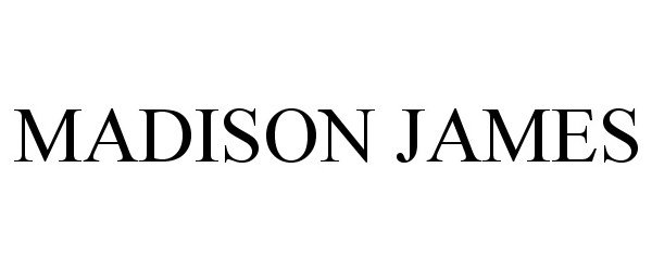 Trademark Logo MADISON JAMES