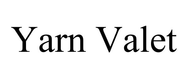 Trademark Logo YARN VALET